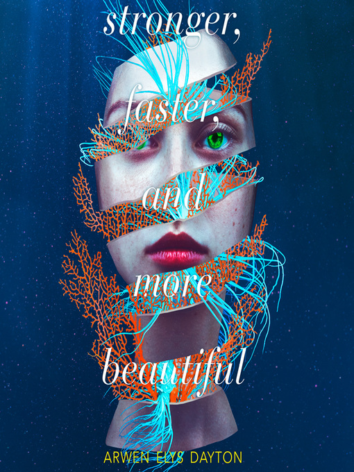 Title details for Stronger, Faster, and More Beautiful by Arwen Elys Dayton - Available
